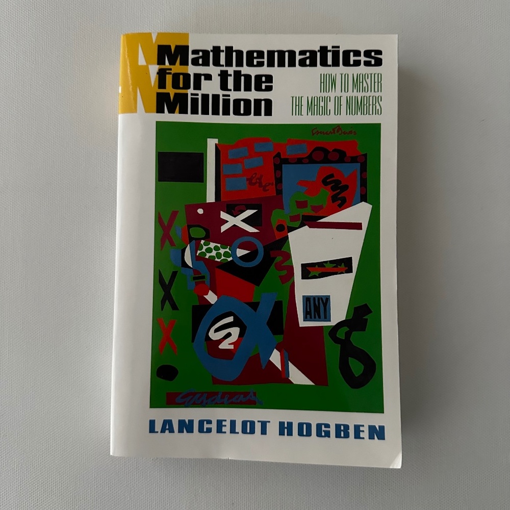 Mathematics for the Million: How to Master the Magic of Numbers Book - Picture 1 of 6